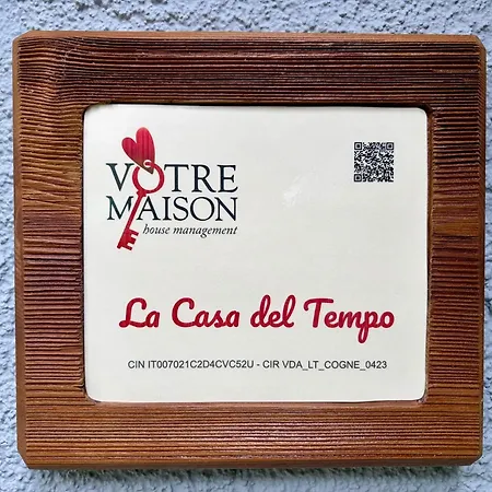 La Casa Del Tempo - Votre Maison * Cogne